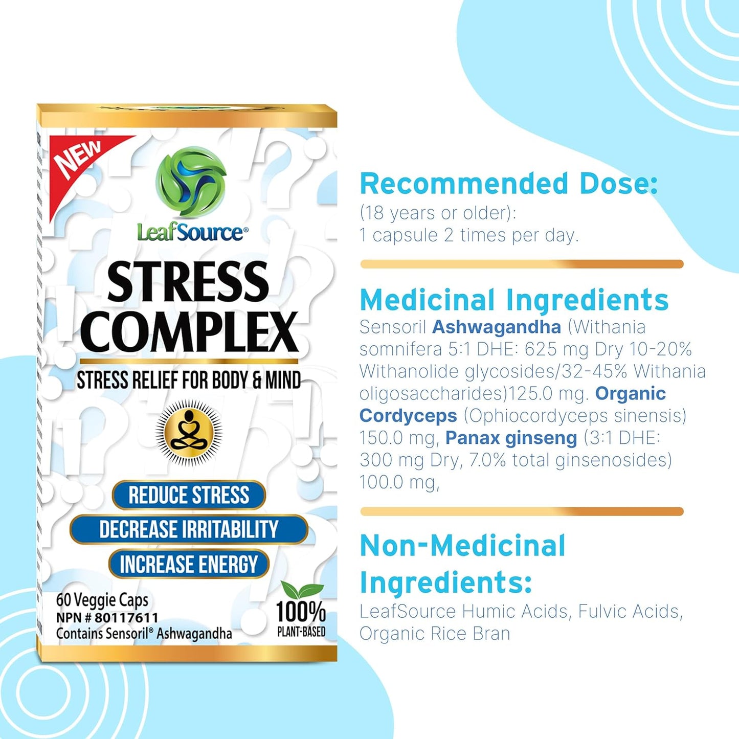 
                  
                    LeafSource Stress Complex - Relieves Stress Symptoms - Decreases Irritability, Relaxes & Calms the Mind, Improves Focus & Sleep, Less Fatigue More Energy Strongest Ashwagandha Sensirol® (60 Capsules)… - LeafSource® Canada
                  
                